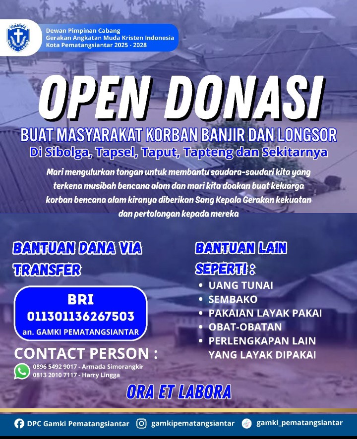 Musibah Banjir & Longsor di Sejumlah Daerah, GAMKI Kota Pematangsiantar Membuka Donasi.