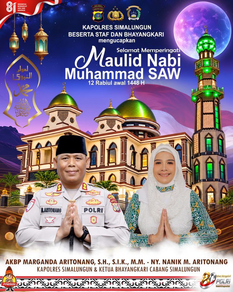 Teladani Akhlak Rasulullah, Kapolres Simalungun Sampaikan Ucapan Selamat Maulid Nabi Muhammad SAW.