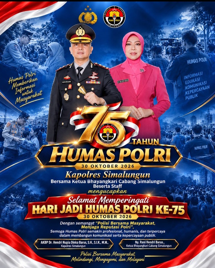 Hari Jadi Humas Polri Ke - 75, Kapolres Simalungun & Ketua Bhayangkari Ucapkan Selamat : "Polisi Bersama Masyarakat, Menjaga Reputasi Polri".